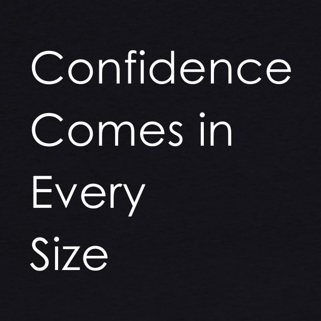 Confidence Comes in Every Size by WAYOF